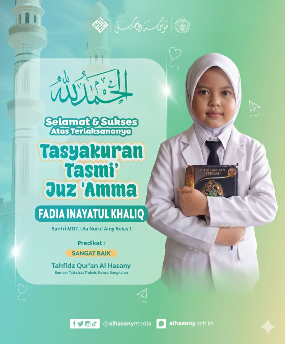 Lantunan Ayat Suci Menggema: Fadia Inayatul Kholik Sukses Tuntaskan Tasmi’ Juz ‘Amma
